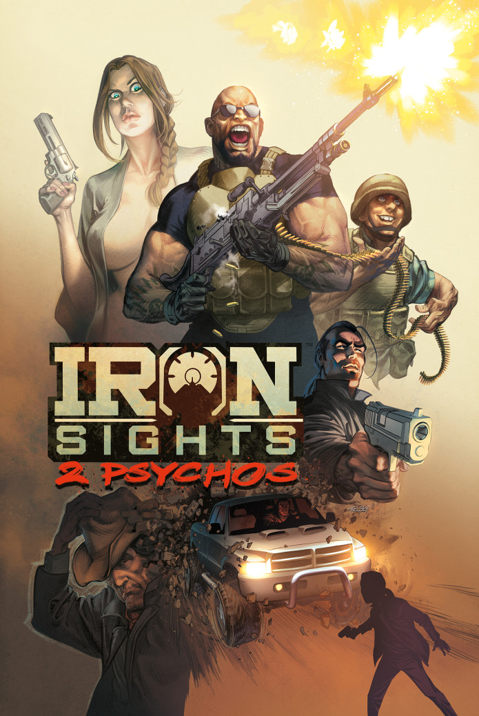 IRON SIGHTS: 2 PSYCHOS Graphic Novel